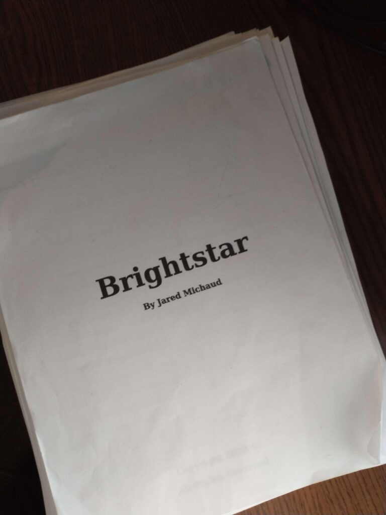 Manuscript of Brightstar (working title). Beta reading and editing complete for the first book in the Energematrice6 Cycle.